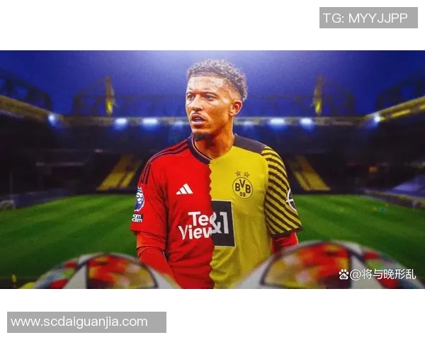 桑乔的崛起与挑战：从天才少年到足坛新星的奋斗历程