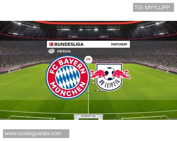 拜仁慕尼黑与莱比锡红牛激战正酣比赛结果揭晓引发球迷热议 拜仁慕尼黑与莱比锡红牛激战正酣比赛结果揭晓引发球迷热议